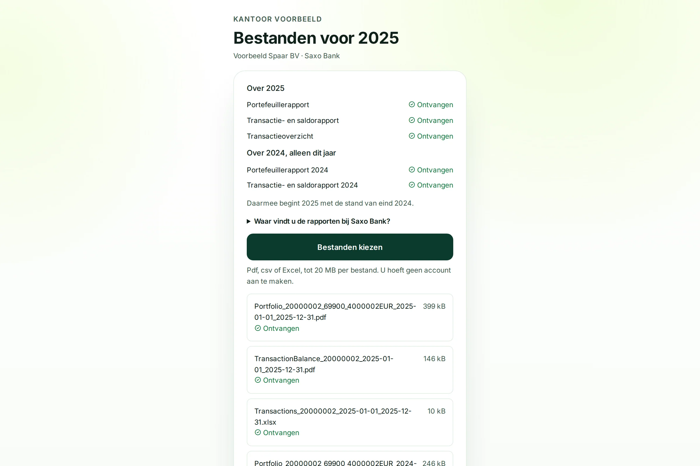 De aanleverpagina met alle vijf rapporten op Ontvangen en de melding dat Kantoor Voorbeeld ze controleert