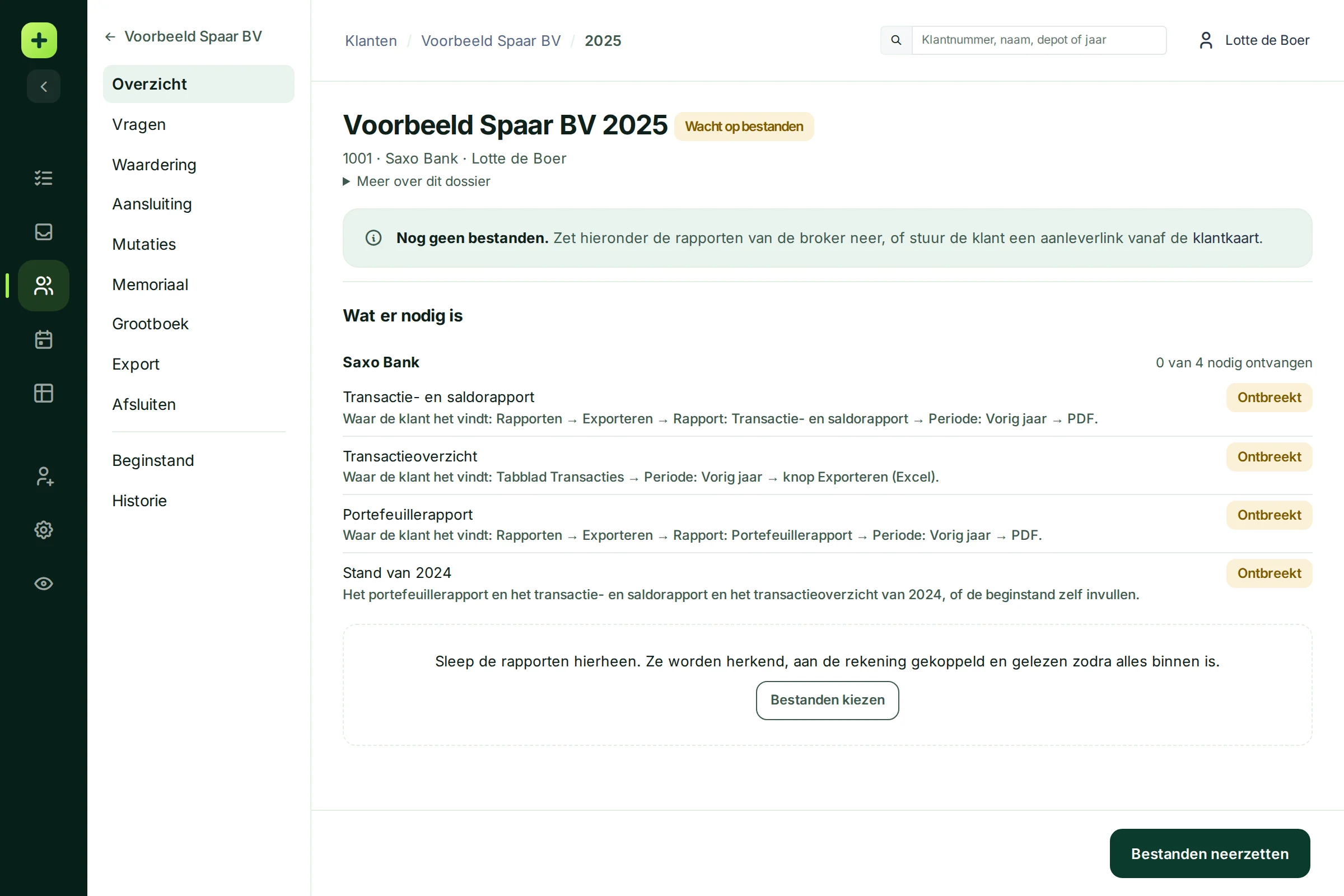 Het nieuwe dossier Voorbeeld Spaar BV 2025 met de stand Wacht op bestanden en de lijst van wat er nodig is